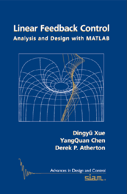 Linear Feedback Control Analysis and Design with MATLAB