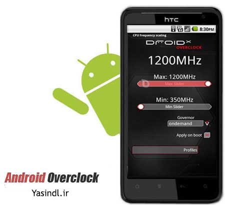 اورلاک کردن گوشی های آندروید با Android Overclock v2.4.0 نرم افزار آندروید Android Overclock yasindl ir اورلاک کردن گوشی های آندروید با Android Overclock v2.4.0 نرم افزار آندروید