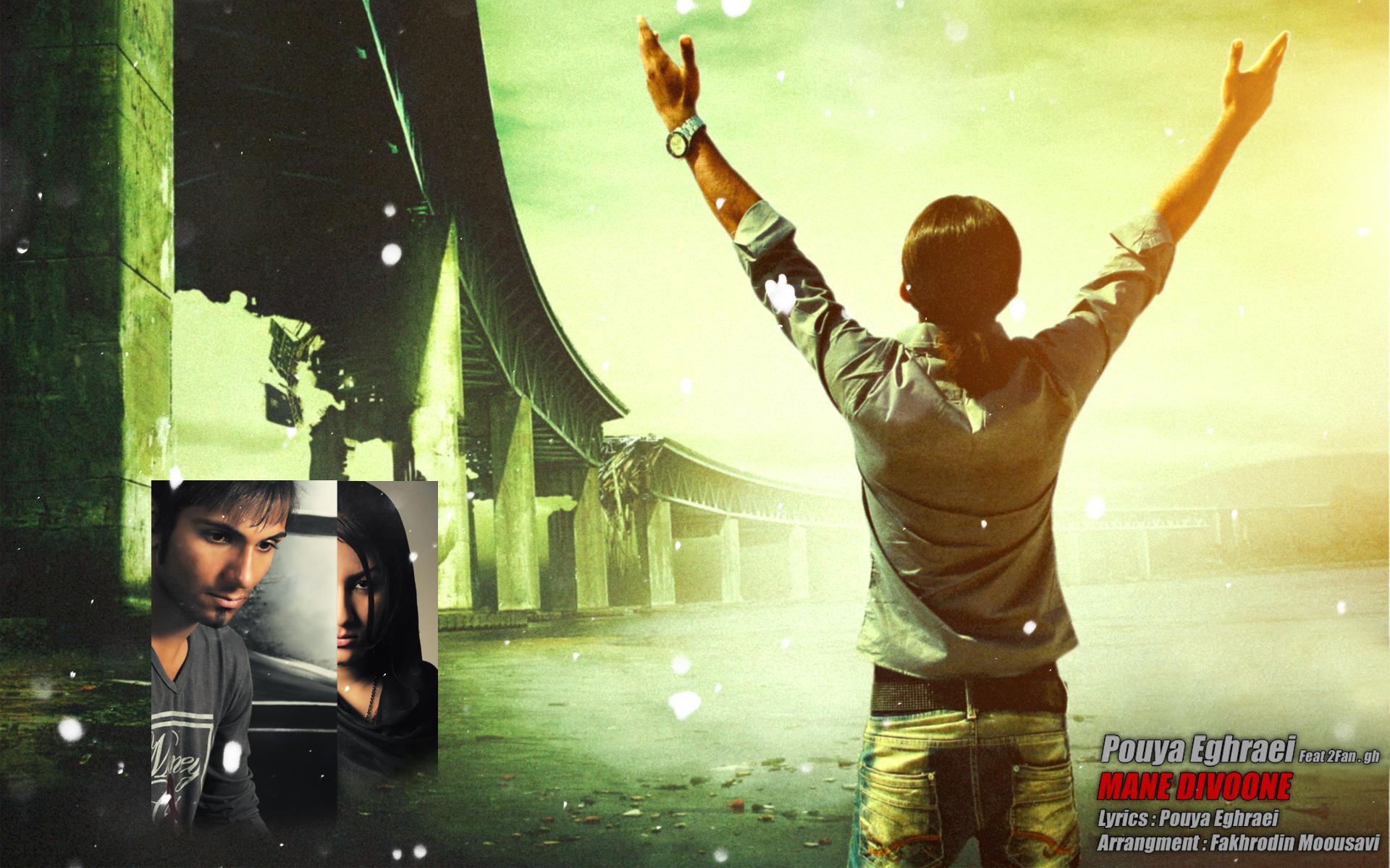 Pouya Eghraei ft 2FAN.gh - Mane Divoone.