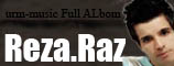 http://s1.picofile.com/file/7537372896/Reza_Raz_Full. - Reza_Raz_Full
