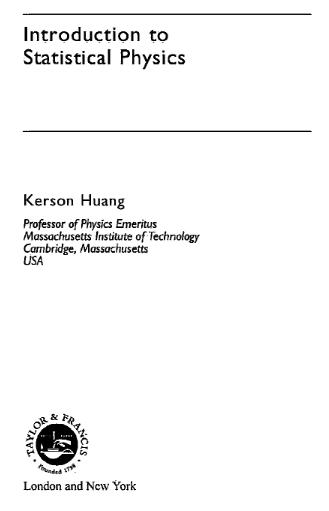 Statistical Mechanics, 2nd Edition: Kerson Huang