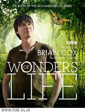 wonders of life cover دانلود مستند شگفتی های زندگی   BBC   Wonders of Life 2013