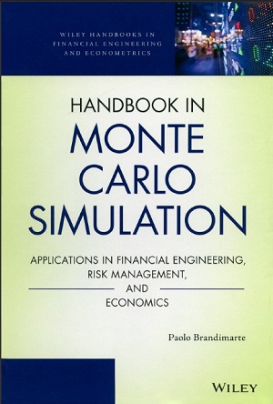 دانلود کتاب هندبوک شبیه سازی مونت کارلو: برنامه های کاربردی در مهندسی مالی، مدیریت ریسک، و اقتصاد