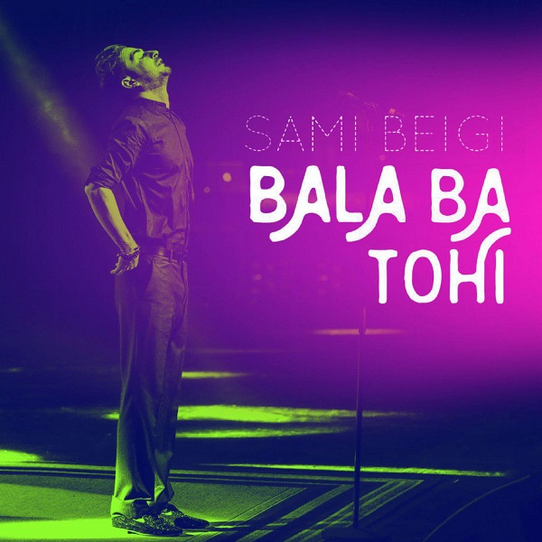 Sami Beigi ft. Hossein Tohi - Bala 