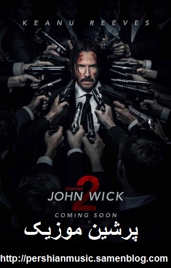 دانلود فیلم خارجی John Wick Chapter 2 2017 با لینک مستقیم